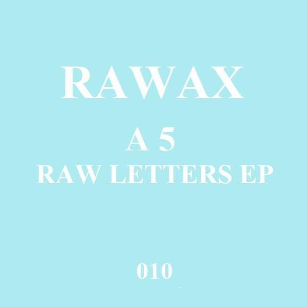 Raw Letters Ep