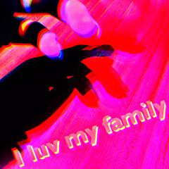 I luv my family(Prod By RoyalBoi)