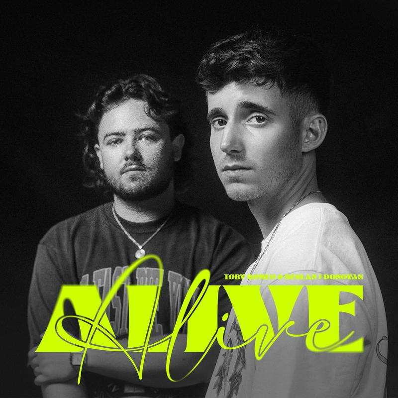 Toby Romeo - Alive