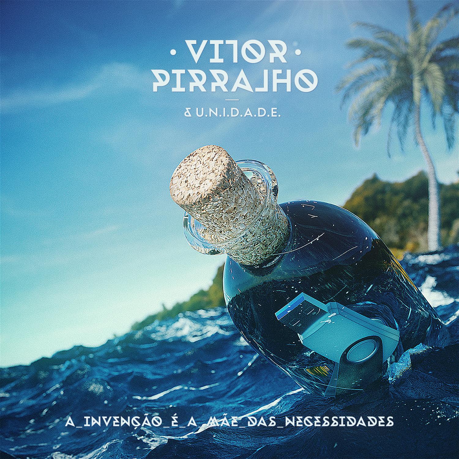 Vitor Pirralho & U.N.I.D.A.D.E. - Coragem