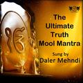 The Ultimate Truth Mool Mantra