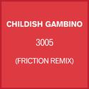 3005 (Friction Remix)专辑