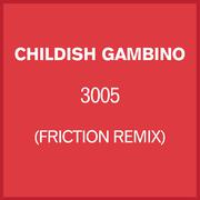 3005 (Friction Remix)