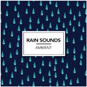 Rain Sounds & Ambience专辑