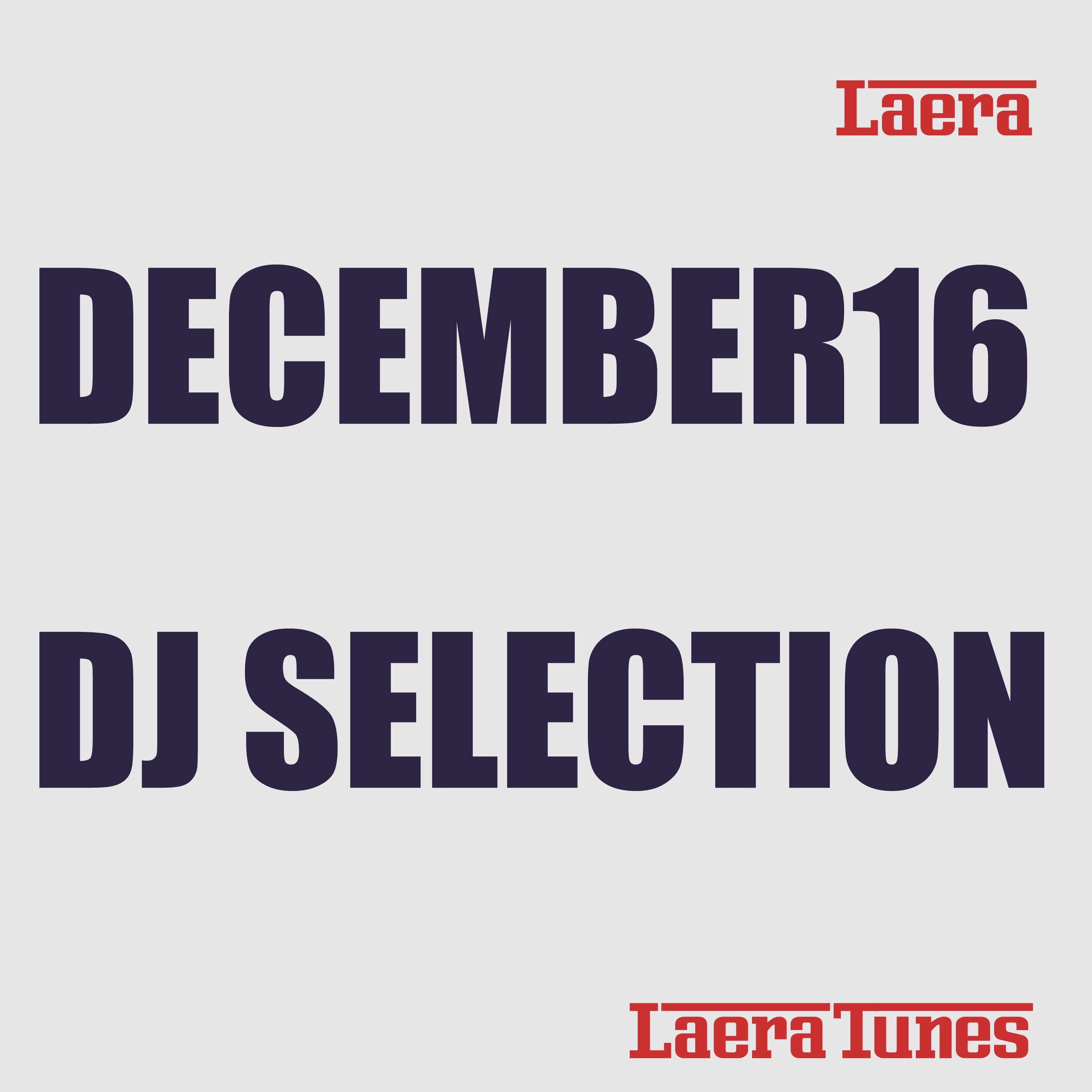 December16 DJ Selection