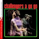 Challengers A Go Go (Remastered)专辑