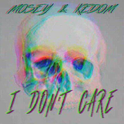 I DON'T CARE