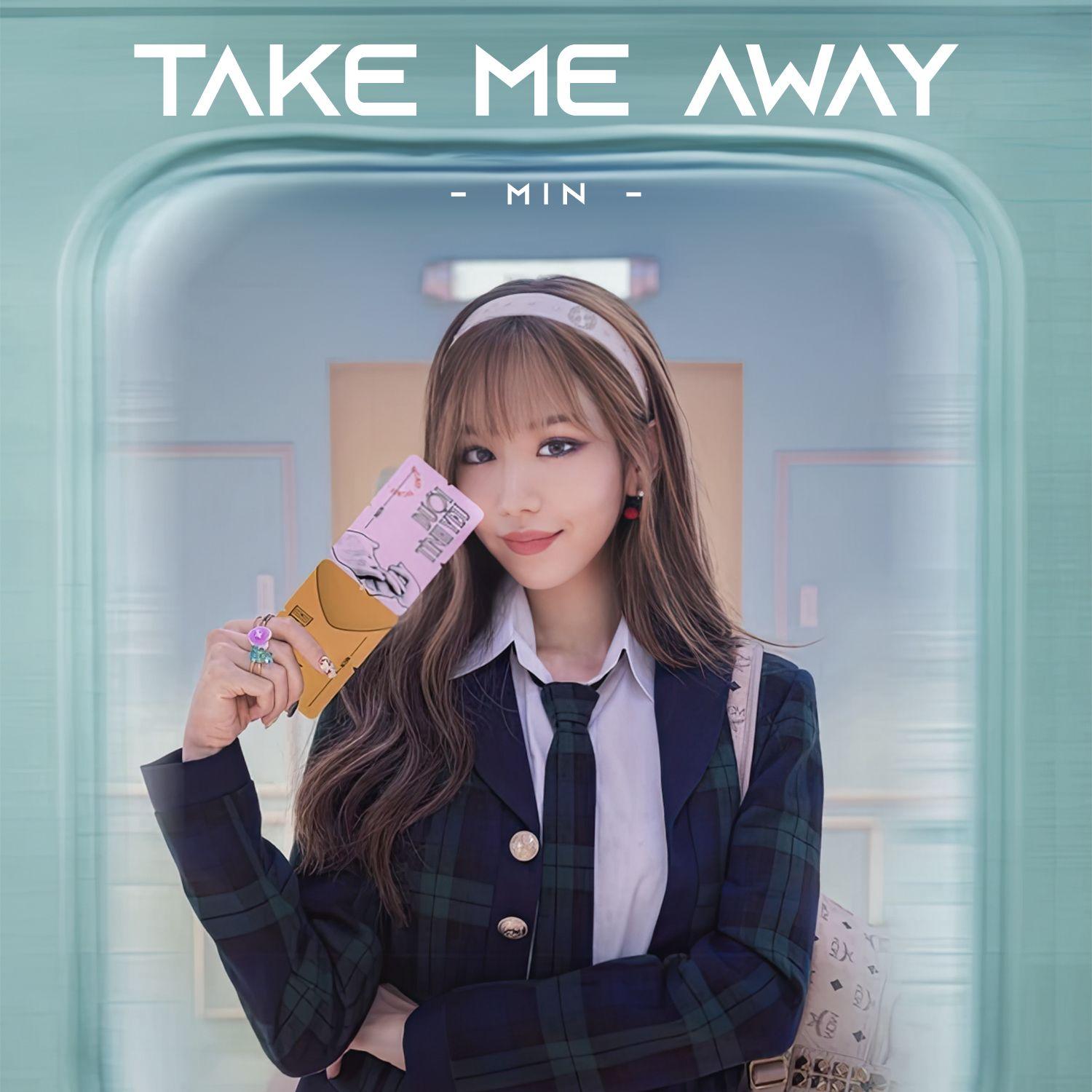 Take Me Away