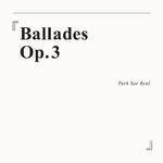 Ballades Op.3专辑