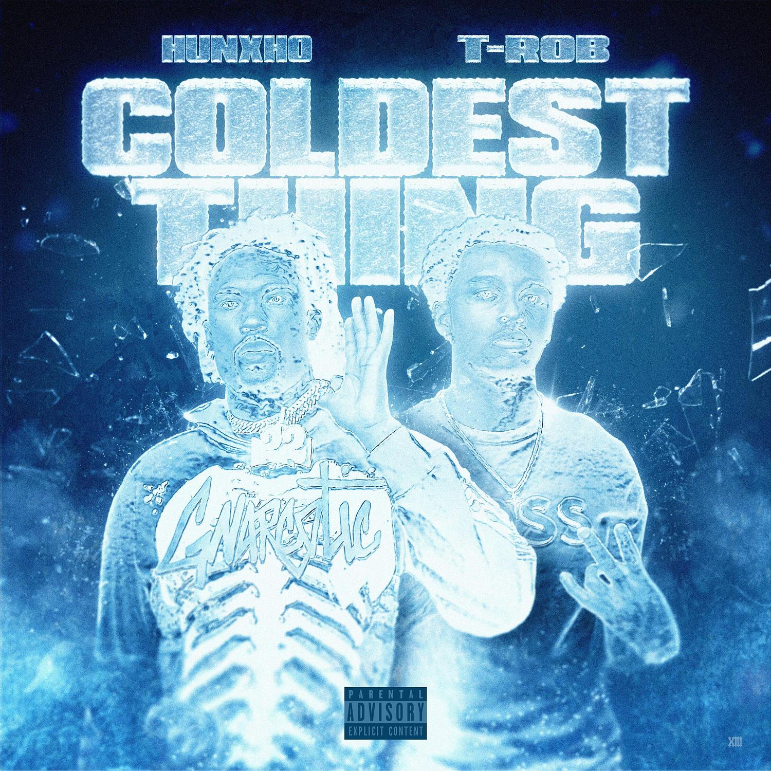 T-Rob - Coldest Thing