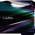 Luz：Rain