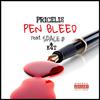 Pricelis - Pen Bleed (feat. BIG SPACE & K4T4)