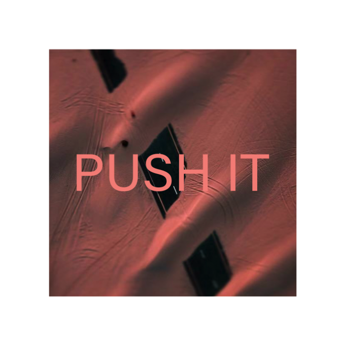 OG Three - Push it
