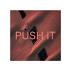 Push it专辑