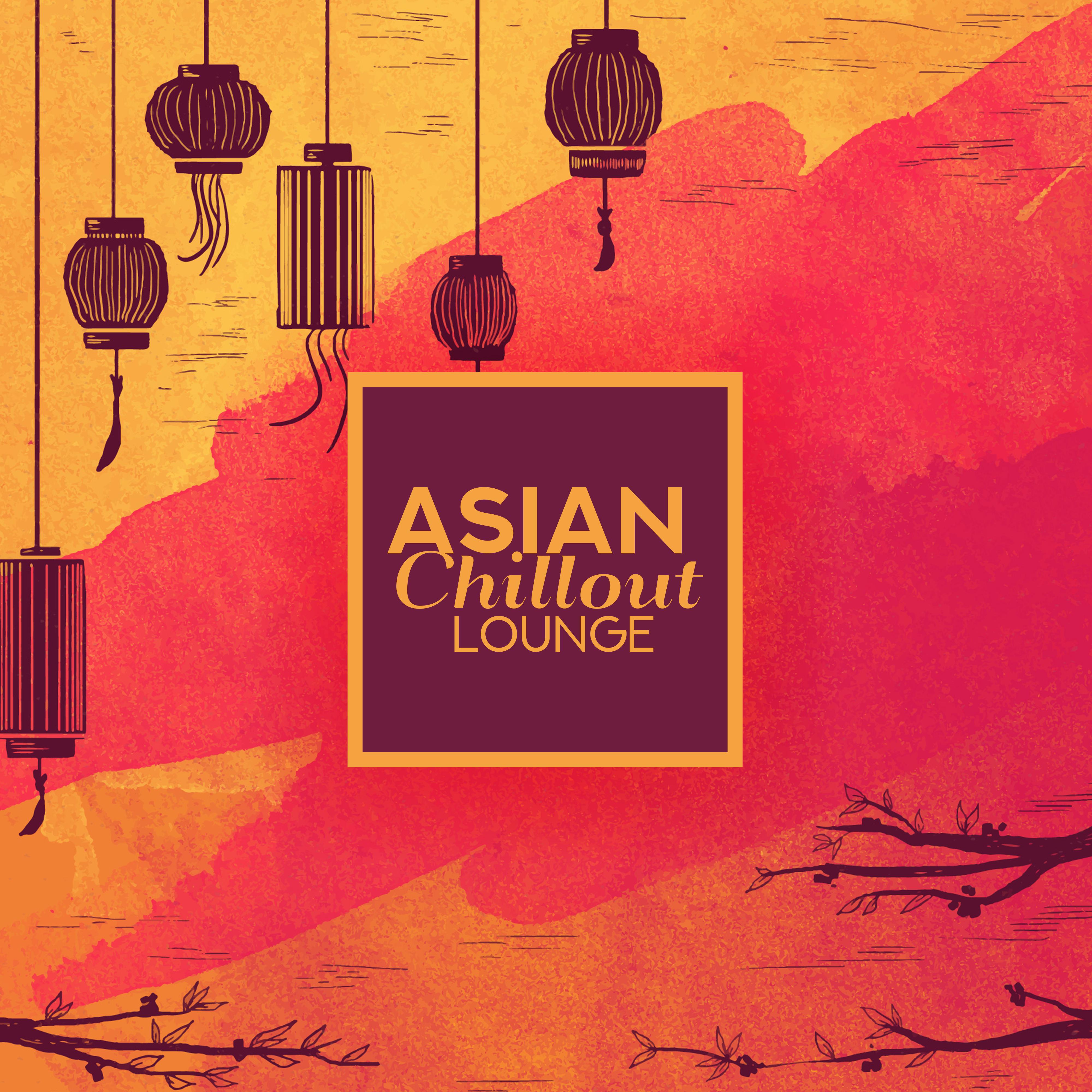 Asian Chillout Lounge专辑