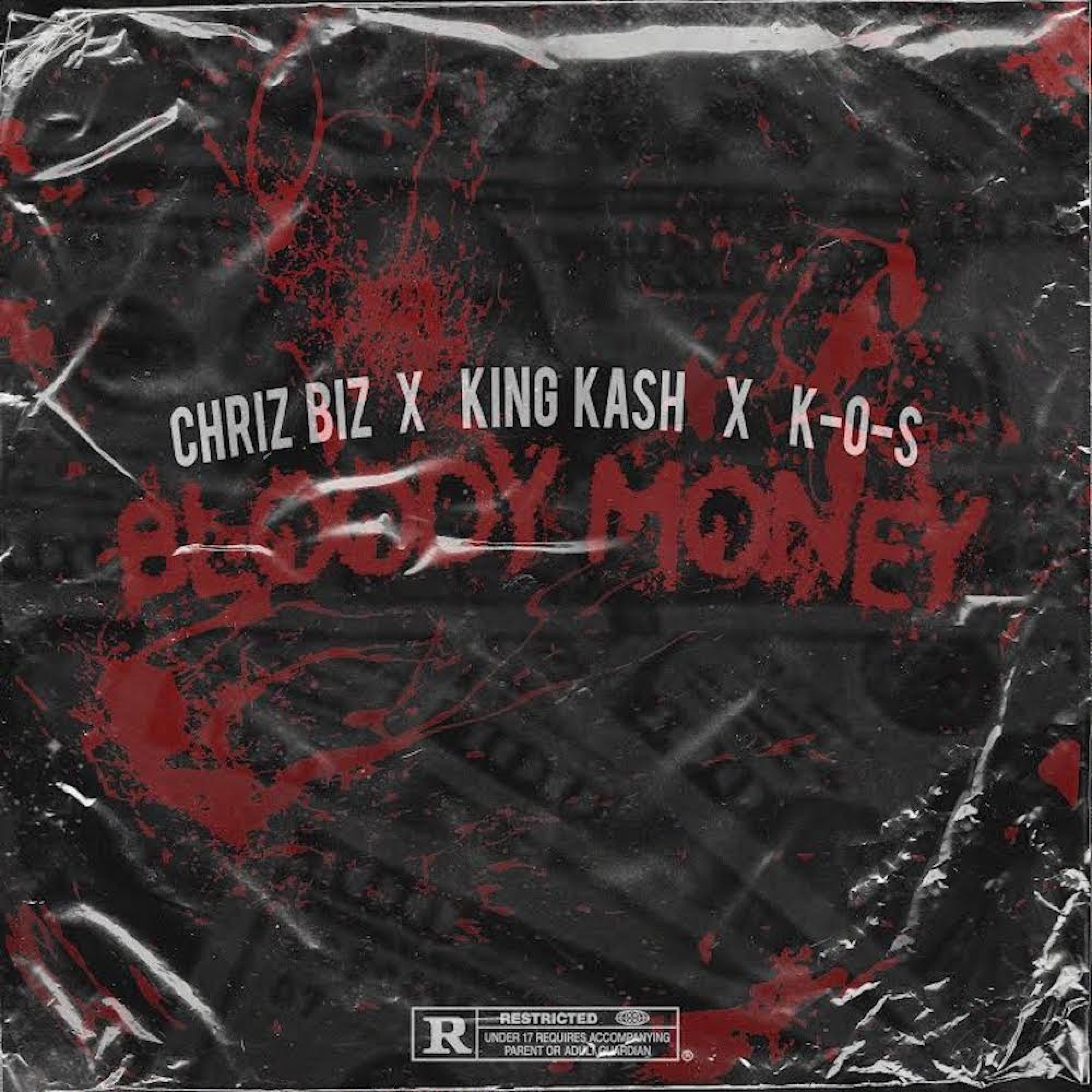 Chriz Biz - Bloody Money (feat. King Kash & K-OS)