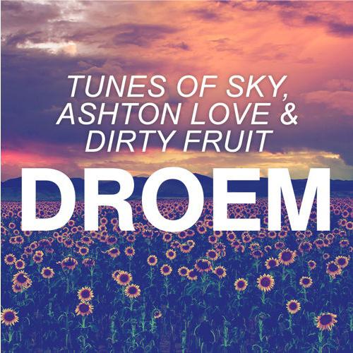 Tunes of Sky - Droem (Original Mix)