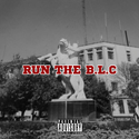 RUN THE B.L.C