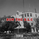 RUN THE B.L.C专辑