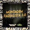 Mc Vuk Vuk - Montagem Radialista 3.0