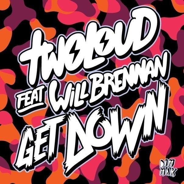 Get Down (feat. Will Brennan)专辑