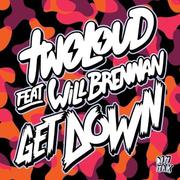 Get Down (feat. Will Brennan)