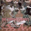 The Yiddish Cabaret专辑