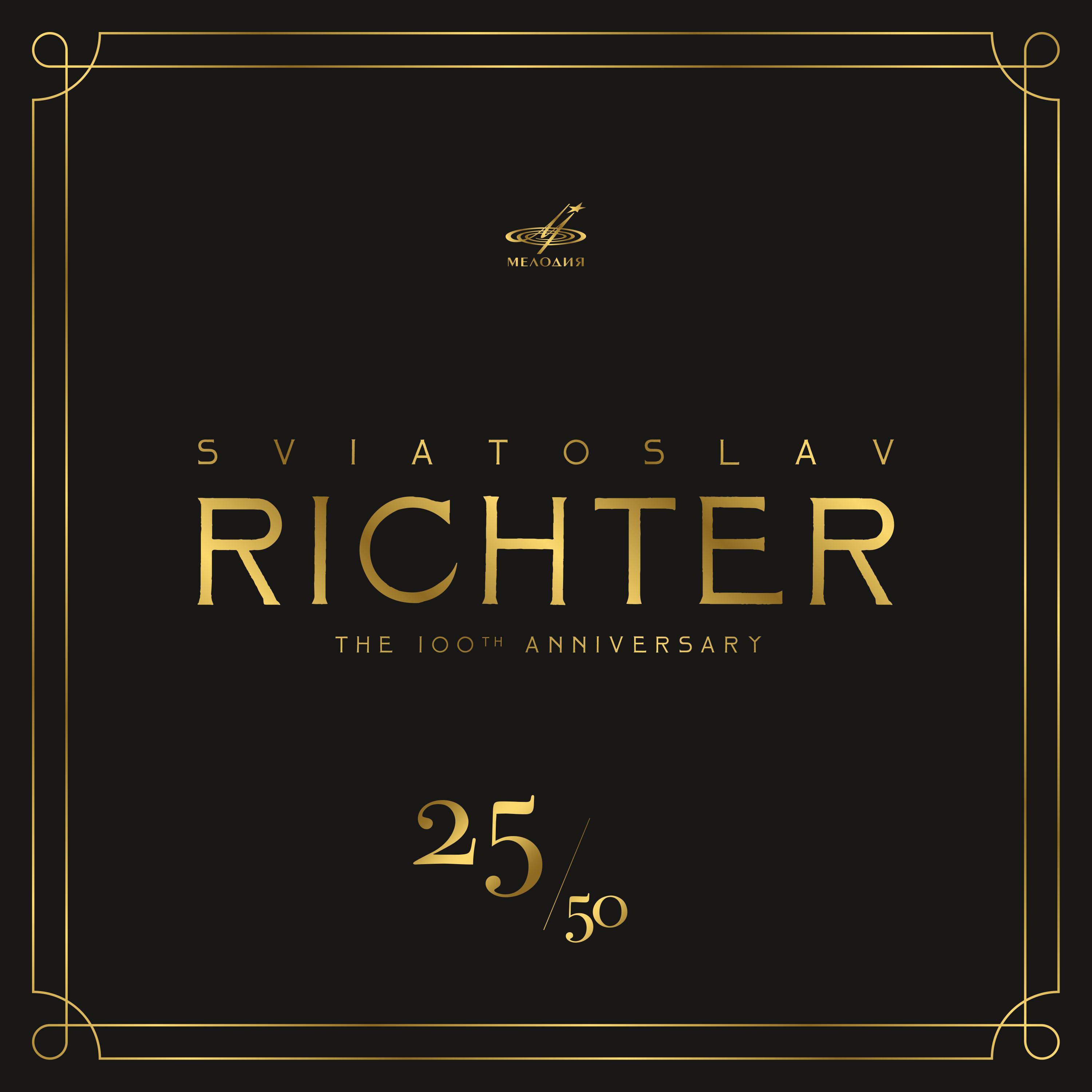 Sviatoslav Richter 100, Vol. 25 (Live)