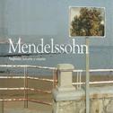 Mendelssohn - Sinfonías tercera y cuarta专辑