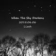When The Sky Darkens