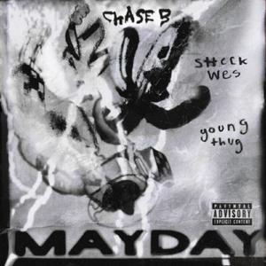 Chase B - Mayday (Instrumental) 无和声伴奏