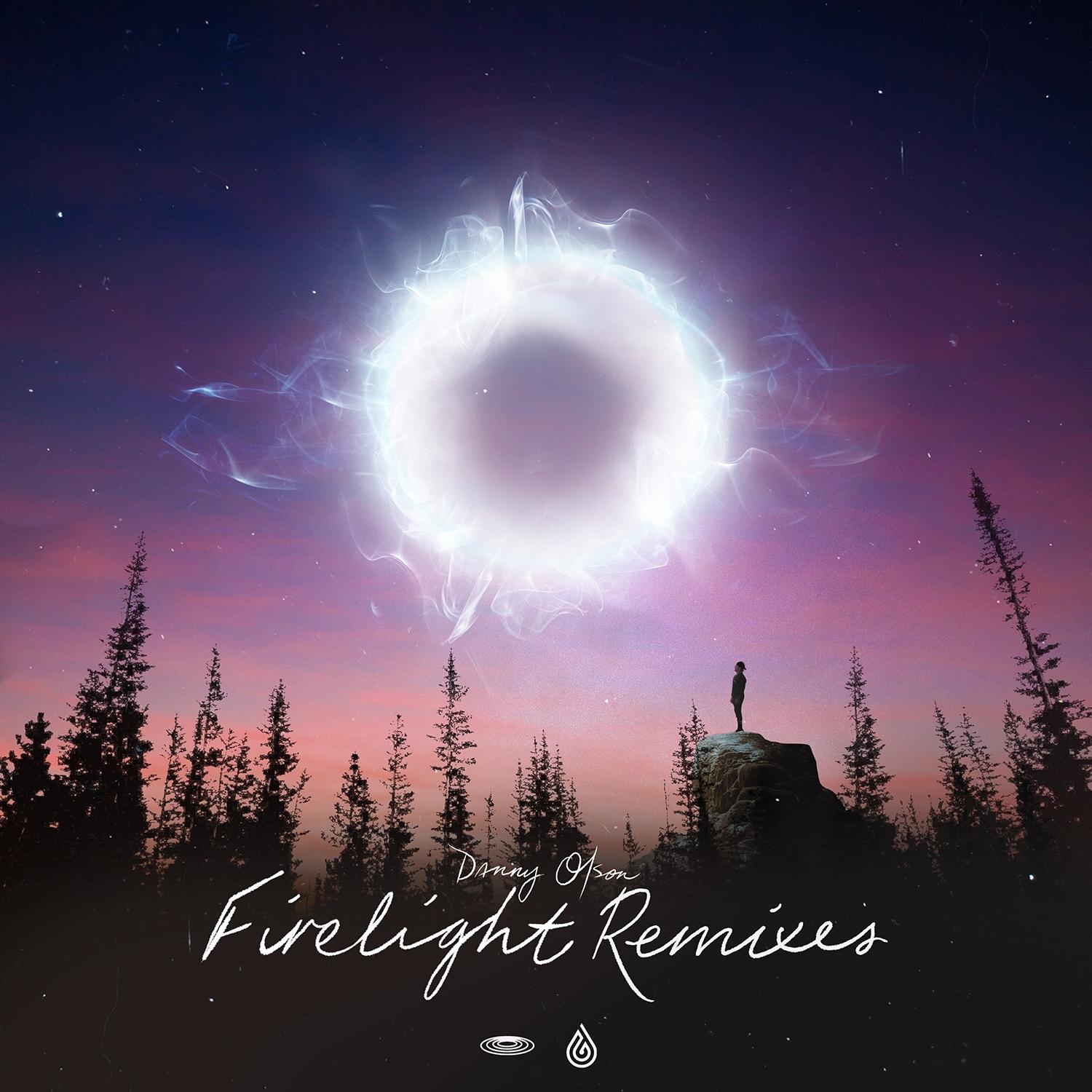 Firelight (Danny Olson & Skybreak VIP)