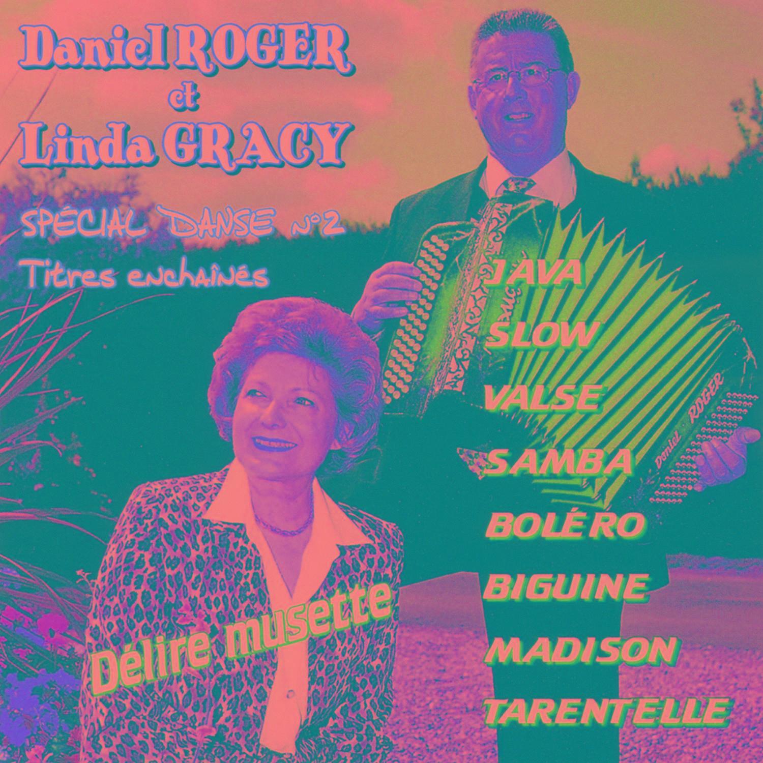 Spécial Dance Vol. 2 : Délire Musette (Titres Enchaînés)
