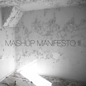 Mashup Manifesto III专辑