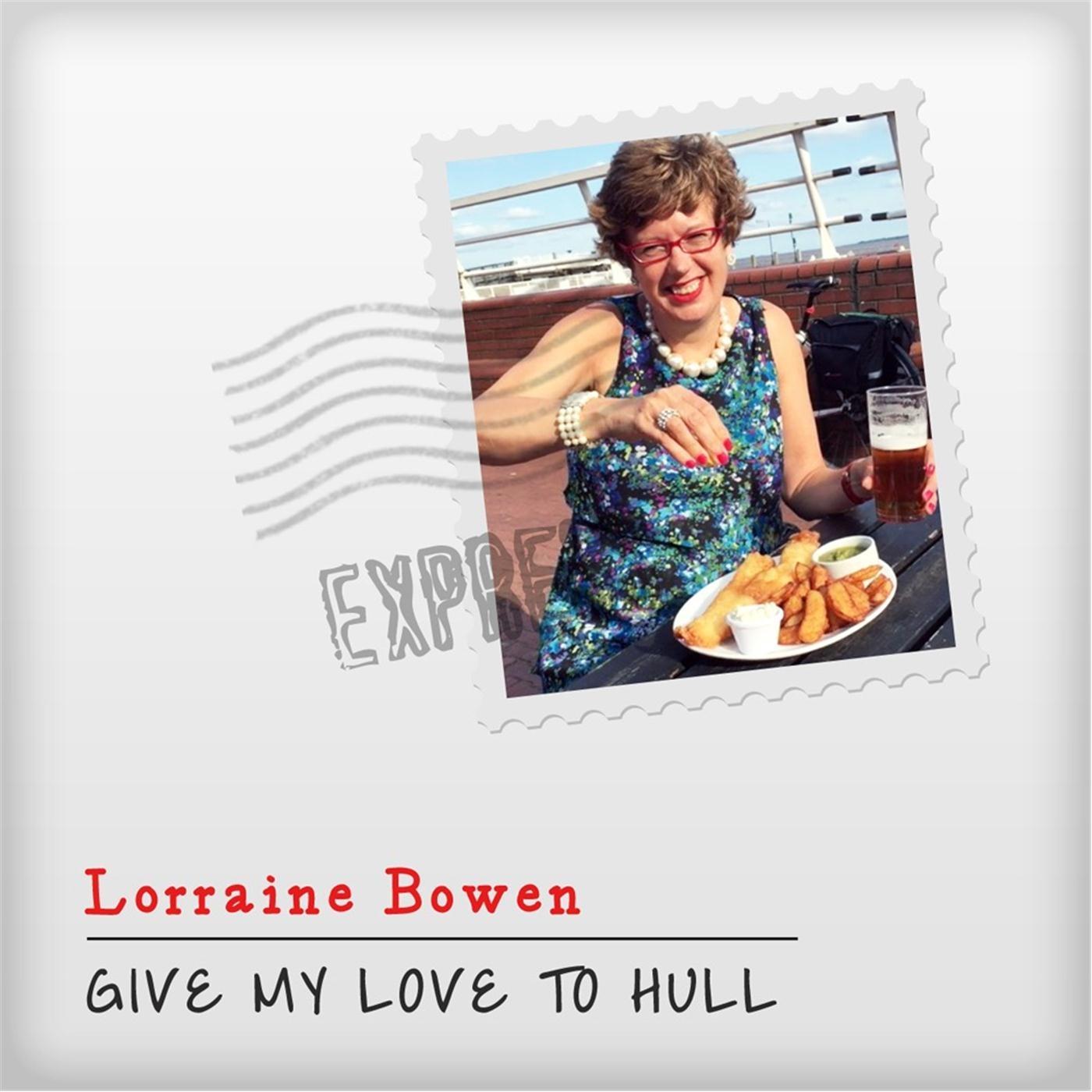 Give My Love to Hull