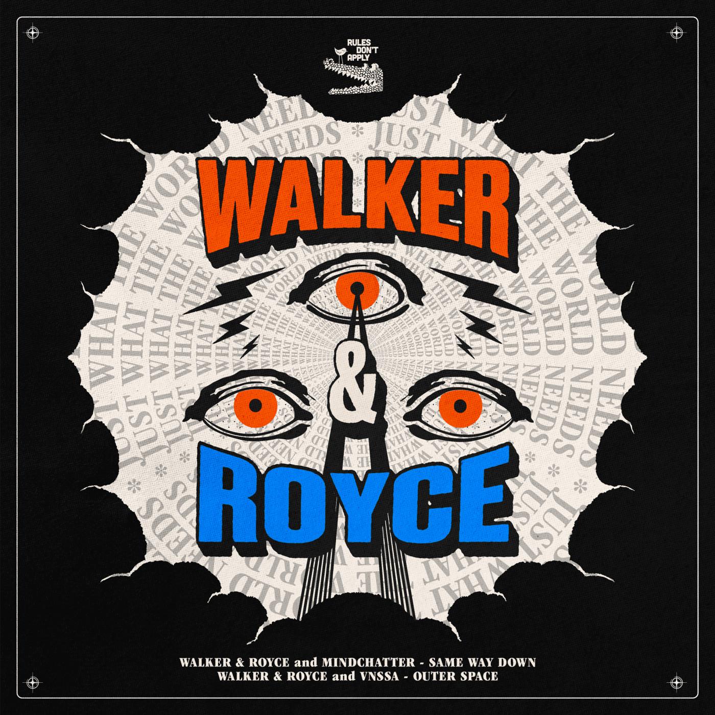 Walker & Royce - Outer Space