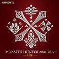 MONSTER HUNTER 2004-2012 -LIFE-