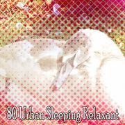 80 Urban Sleeping Relaxant