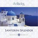 Gentle World: Santorini Splendor专辑
