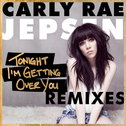 Tonight I'm Getting Over You (Remixes)专辑