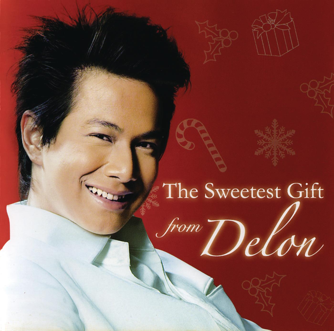 The Sweetest Gift from Delon