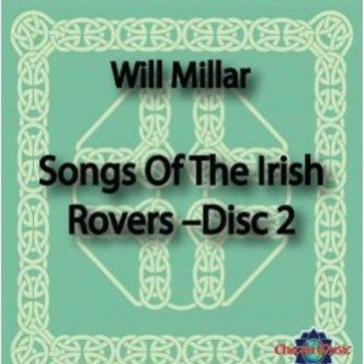 Songs Of The Irish Rovers -Disc 2