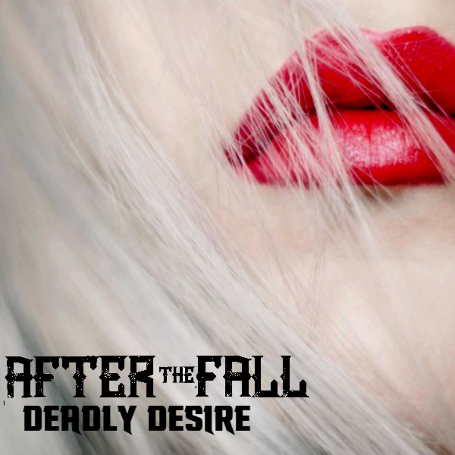 Deadly Desire