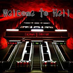 Welcome To Hell (With Aeories)