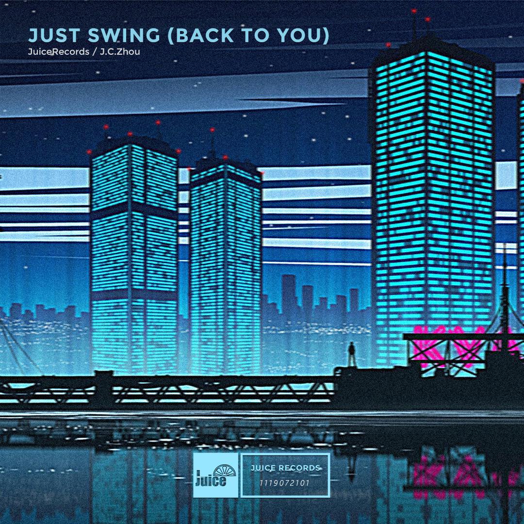 Just Swing (Back To You)专辑