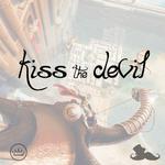 Kiss The Devil (Just A Gent Remix)专辑