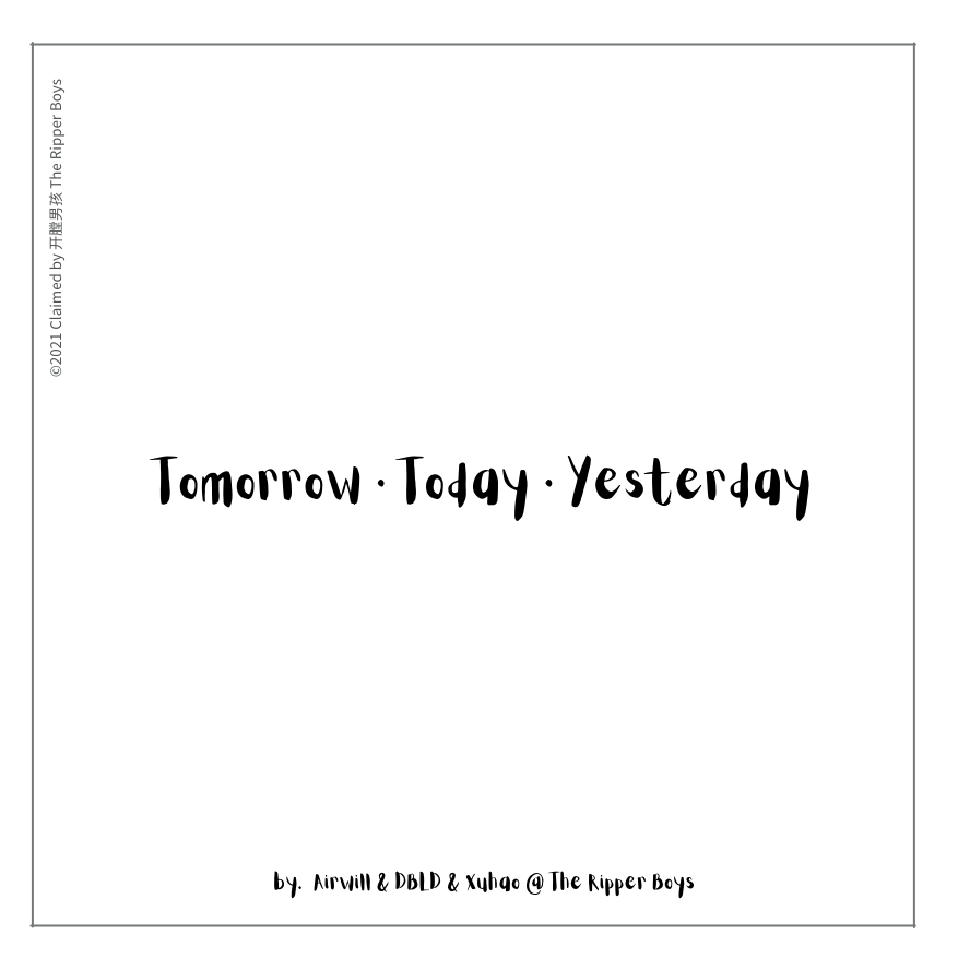 Tomorrow Today Yesterday