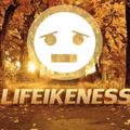 Lifeikeness