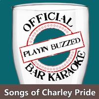 You're So Good When You're Bad - Charley Pride (Karaoke Version) 带和声伴奏