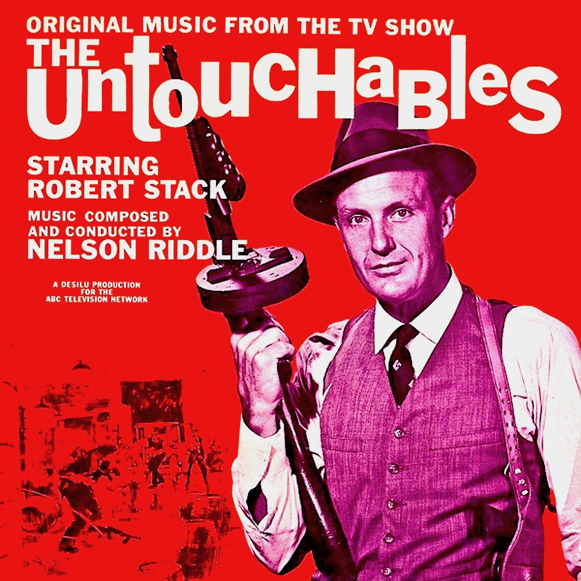 The Untouchables (Original TV Soundtrack) (Remastered)